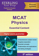 MCAT Physics Essential Content: Comprehensive Subject Review for MCAT prep
