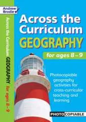 Geography for Ages 8-9: Photocopiable Geography Activities for Cross-curricular Teaching and Learning