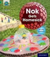 Project X: Alien Adventures: Green: Nok Gets Homesick
