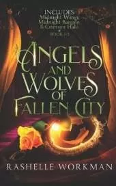 Angels and Wolves of Fallen City: Paranormal Romance Fairytale Retellings of Beauty and the Beast and Red Riding Hood