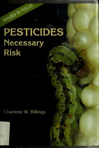 Pesticides: Necessary Risks
