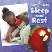 Healthy Habits: Sleep and Rest