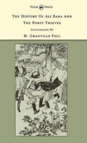 The History Of Ali Baba And The Forty Thieves - The Banbury Cross Series