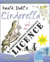 Roald Dahl's Cinderella Performance Licence (Admission fee): For Public Performances at Which an Admission Fee is Charged