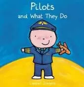 Pilots and What They Do