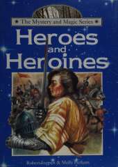 Heroes and Heroines