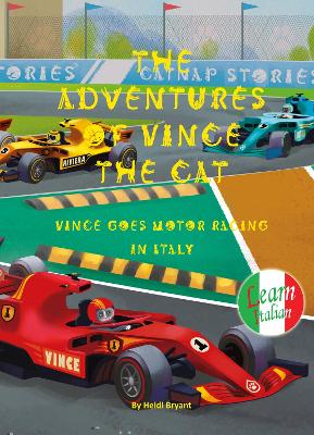 The Adventures of Vince the Cat: Vince Goes Motor Racing in Italy