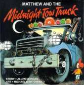Matthew and the Midnight Tow Truck