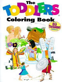 Toddlers Bible Coloring Book: Old Testament