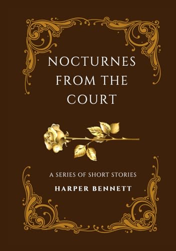 Nocturnes from the Court