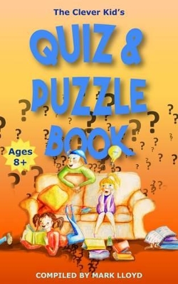 The Clever Kid's Quiz and Puzzle Book