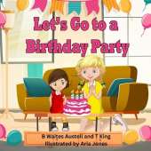 Let's Go to a Birthday Party