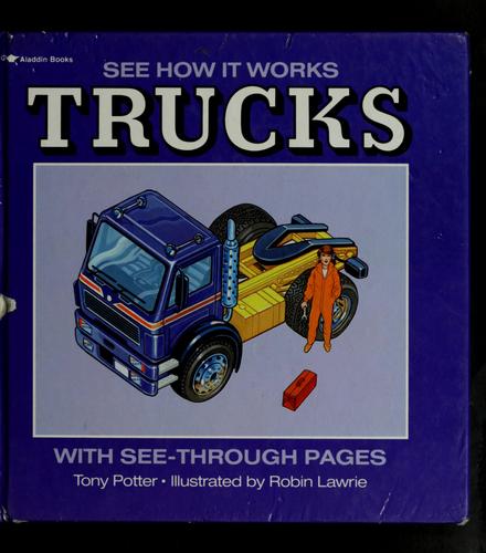 Trucks: See How it Works