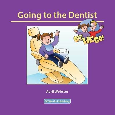 Going to the Dentist