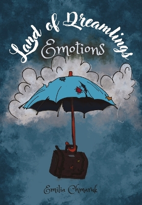 Land of Dreamlings - Emotions: Illustrated Children Book for Kids 5-10 years