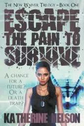 Escape the Pain to Survive