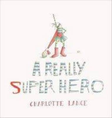 A Really Super Hero