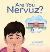 Are You Nervuz?