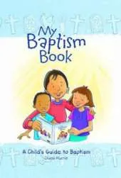My Baptism Book (hardback): A Child's Guide to Baptism