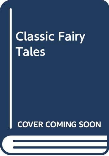 Classic Fairy Tales