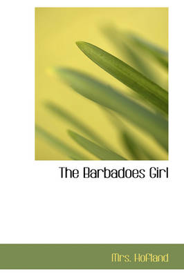 The Barbadoes Girl