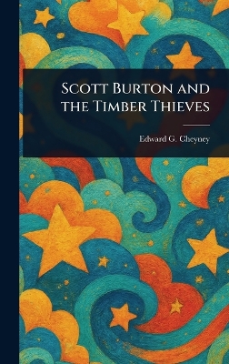 Scott Burton and the Timber Thieves