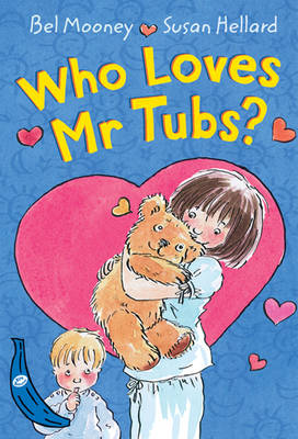 Who Loves Mr Tubs?: Blue Banana