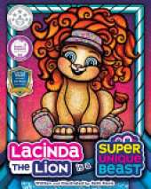 Lacinda the Lion Is a Super Unique Beast: An Empowering Social-Emotional Learning Book for Kids About Building Self-Esteem and Confidence