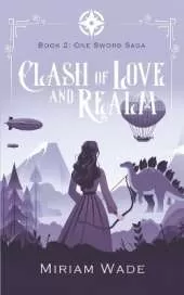 Clash of Love and Realm
