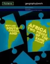 Geography@work: (1) Why are South America and Africa Two Pieces of the Same Jigsaw? Student Book