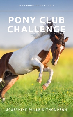 Pony Club Challenge (Woodbury Pony Club 2)