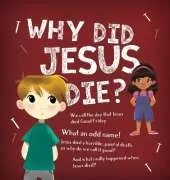 Why Did Jesus Die?