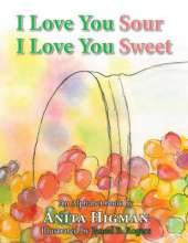 I Love You Sour, I Love You Sweet