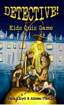 Detective!: A Quiz Game for Kids & All the Family