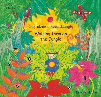Walking Through the Jungle (English/Polish)