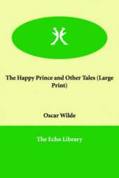 The Happy Prince and Other Tales