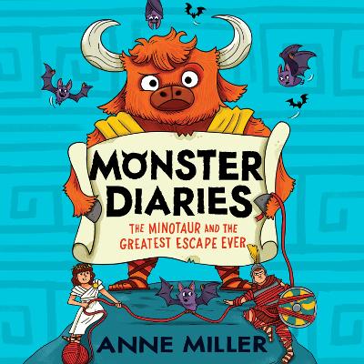 Monster Diaries: The Minotaur and the Greatest Escape Ever
