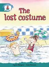 Storyworlds Yr1/P2 Stage 6, Our World, The Lost Costume (6 Pack)