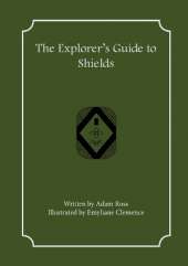 The Explorer's Guide to Shields