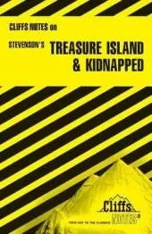 CliffsNotes on Stevenson's Treasure Island and Kidnapped