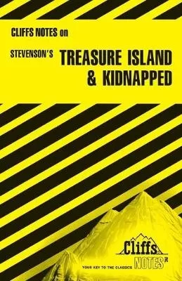 CliffsNotes on Stevenson's Treasure Island and Kidnapped