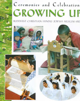Ceremonies and Celebrations: Growing Up