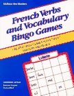 French Verbs and Vocabulary Bingo Games: Creative Bingo Games for Student Mastery and Review