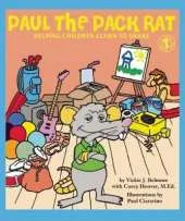 Paul the Pack Rat: Helping Children Learn to Share
