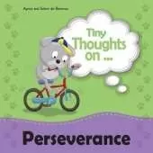 Tiny Thoughts on Perseverance: Learning not to quit