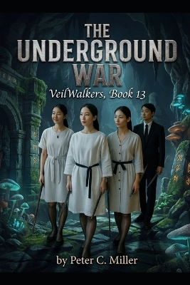 The Underground War