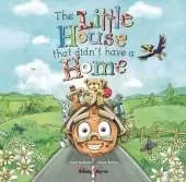 The Little House that didn't have a home