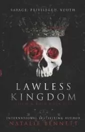 Lawless Kingdom: A Dark Bully Romance