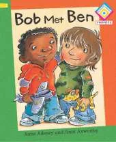 Bob Met Ben