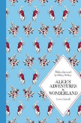 Alice's Adventures in Wonderland: Macmillan Classics Edition